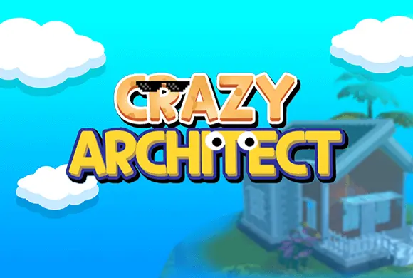 Crazy Architect MiniGame