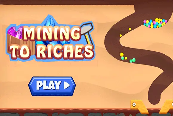 Mining To Riches MiniGame